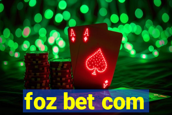 foz bet com